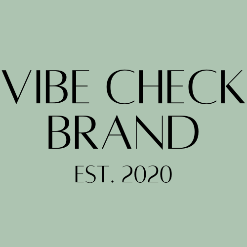 Vibe Check Brand